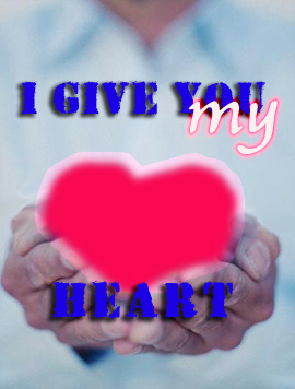 I give you my heart